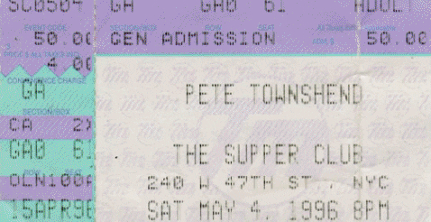 Ticket for Pete Townshend's May 4, 1996 concert